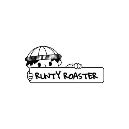 Pin Runty Roaster